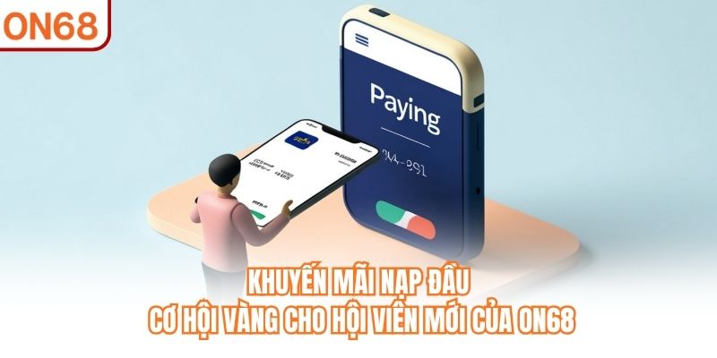 Khuyến mãi nạp đầu
