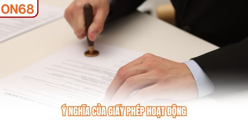 Ý nghĩa của giấy phép 